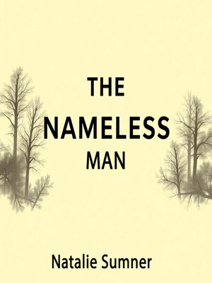 cover image of The Nameless Man